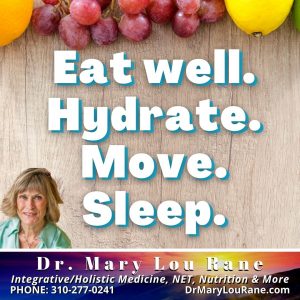 Eat Well Hydrate Move Sleep