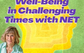 Boost Mental Well-Being in Challenging Times with NET