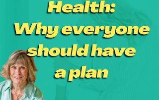 Preventative Health: Why everyone should have a plan