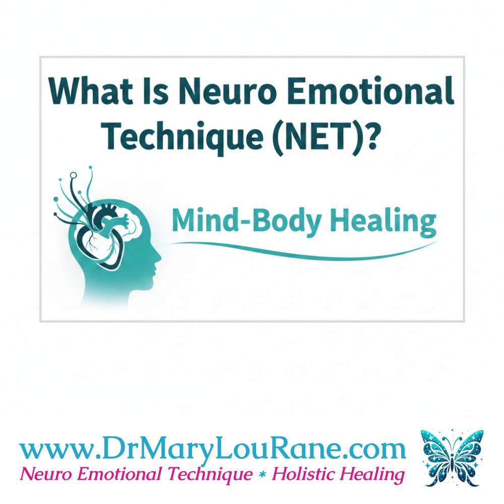What Is Neuro Emotional Technique Mind Body Healing